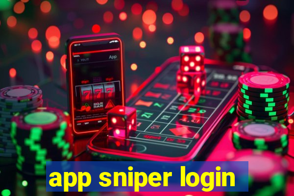 app sniper login